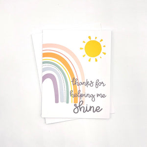 Thanks for Helping Me Shine Greeting Card